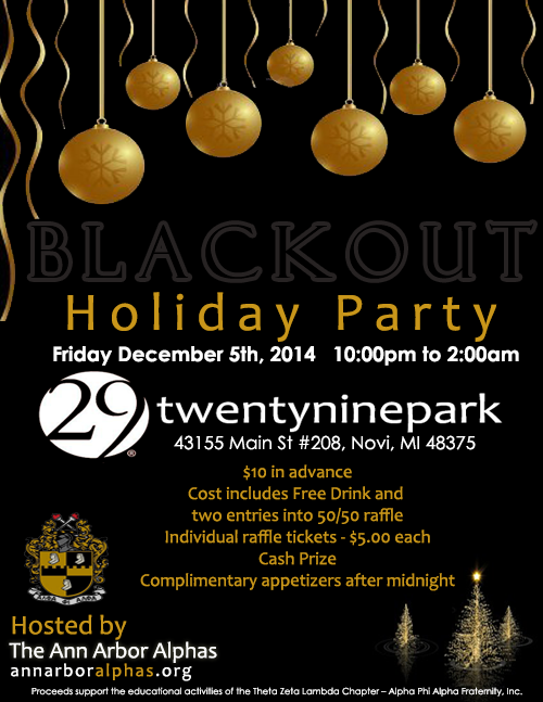 AnnArborAlphas's tweet photo. BLACKOUT! Contact an Ann Arbor Alpha for Tix... @jwhatagreatguy @timacollier @LewColson @cleaves06 @IceeeBell http://t.co/vHbLF7eZGc