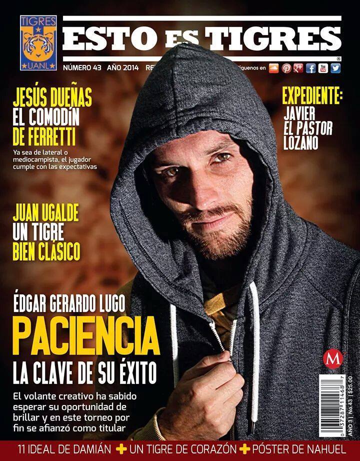 naciontigres's tweet image. Foto: Gerardo Lugo en la portada de la revista #EstoEsTigres