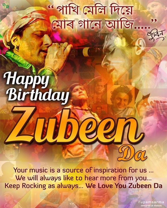 Happy Birthday Zubeen Garg Official .... Keep Rocking !!

Graphics by Rupam Sarma  