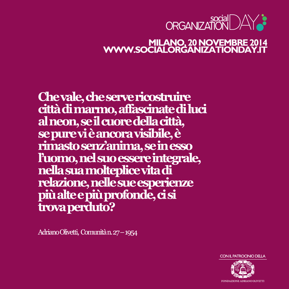 Fond_A_Olivetti's tweet photo. #SOday2014 | Dalla #Comunità alle #Community | A #Milano giovedì 20 novembre | http://t.co/ZDskm6BUiB | @hitrea http://t.co/lARZesrBEq