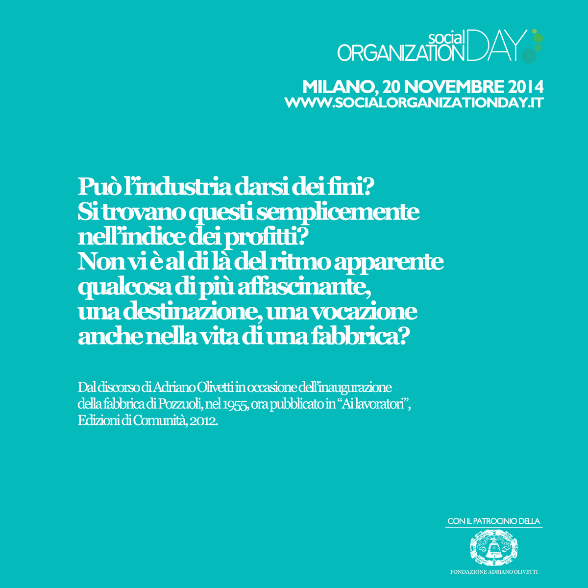 Fond_A_Olivetti's tweet photo. #SOday2014 | Dalla #Comunità alle #Community | A #Milano giovedì 20 novembre | http://t.co/ZDskm6BUiB | @hitrea http://t.co/lARZesrBEq