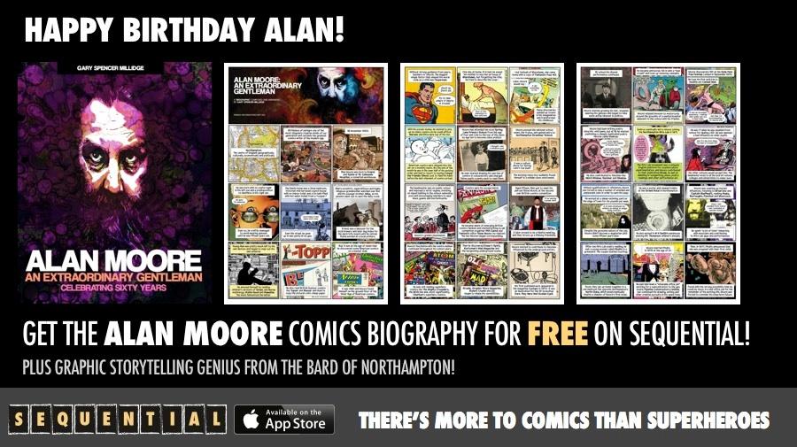 Happy Birthday to Alan Moore, 61 today + still one of the most creative people on the planet.  