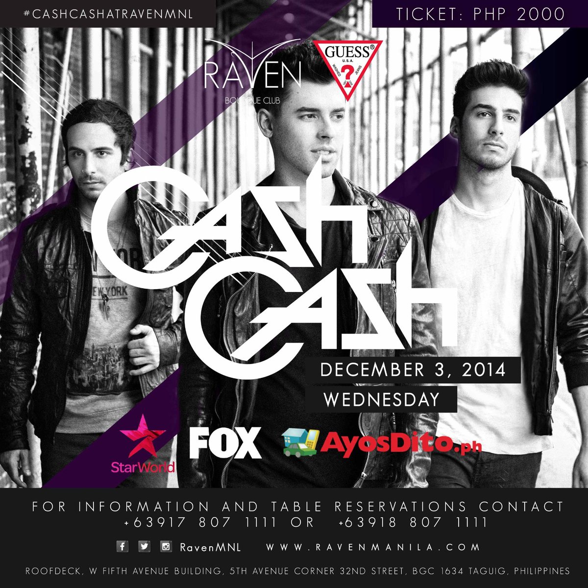 RavenMNL's tweet photo. Surrender on Dec. 3, 2014.  This is brought to you by Guess, Starworld , Fox and Ayosdito.ph #CashCashAtRavenMNL http://t.co/qzUkMjCQ51