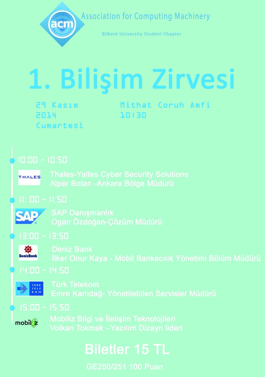 ACM Bilkent Bilişim Zirvesi, 29 Kasım Cumartesi sektör devlerinden konuşmacılarla karşınızda. #acmbilkent