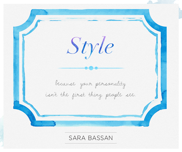 Style: You define it daily.