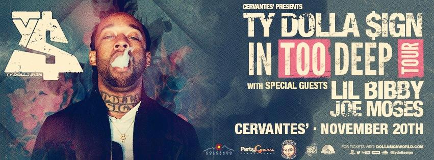 ColoradoConcert's tweet photo. Win tickets to see @tydollasign w/ Special Guest @LilBibby_ for the #InTooDeepTour @CervantesDenver on our FB page! http://t.co/NMoSQjhyDD