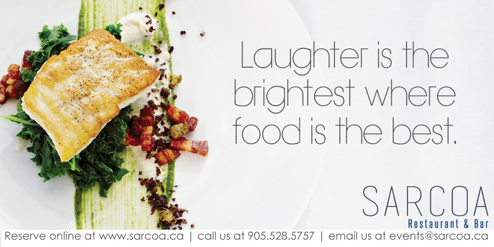 57Sarcoa's tweet image. Laughter is the brightest where food is the best! #Sarcoa #HamOnt