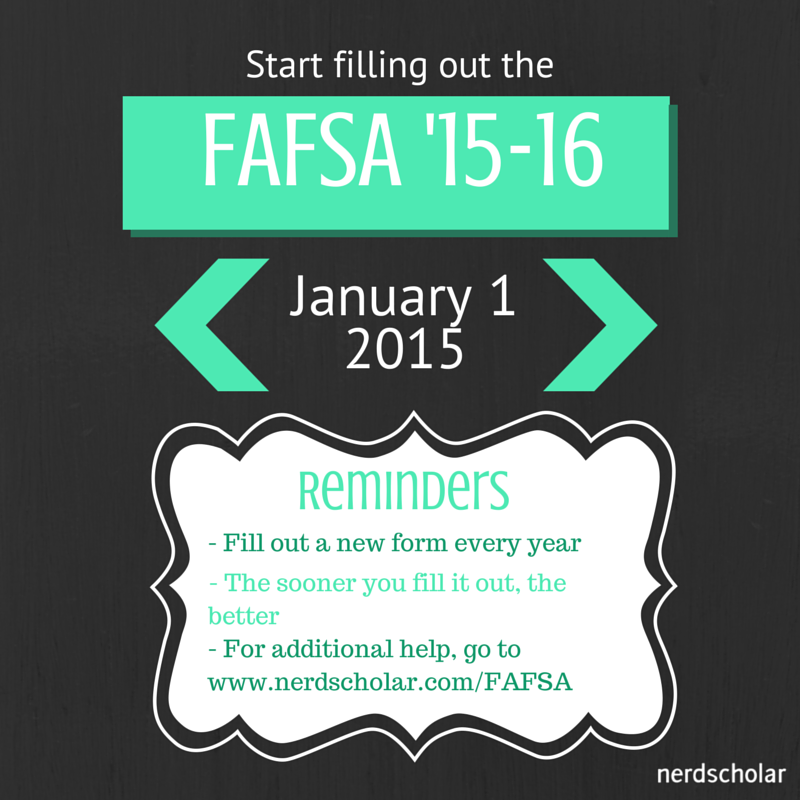 nerdgrad's tweet photo. And remember, you can start filling out the @FAFSA on January 1st! The sooner the better. #CollegeAppsChat http://t.co/5nNE1WMvnI