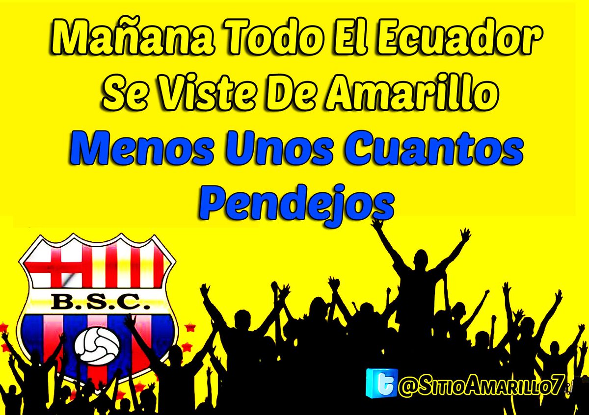 SitioAmarilloEC's tweet photo. Vamos Barce carajooooooooooooo a Dejar la vida 
@Monumental_bsc @Barcecarlitos92 @CheoGomez http://t.co/vlXzdLCBBk