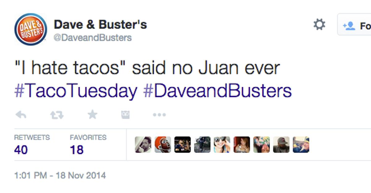 BostonDotCom's tweet photo. .@daveandbusters turns #TacoTuesday into #TwitterFailTuesday http://t.co/k9C7aFADuG http://t.co/SgMWhjmSGv