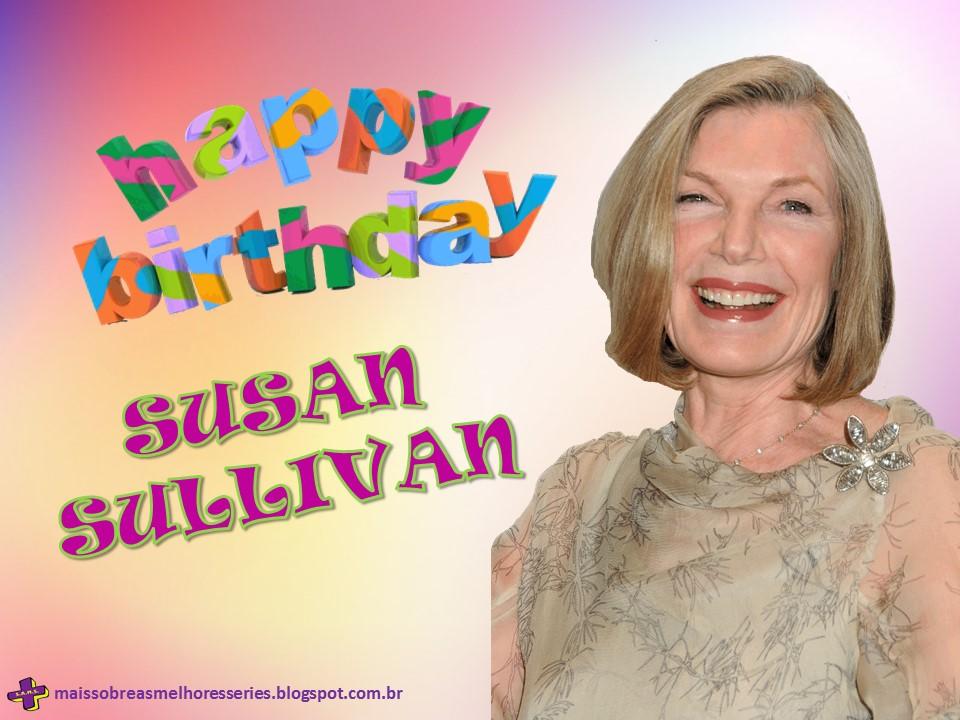 HAPPY BIRTHDAY SUSAN SULLIVAN!!!!!!!!!!! 