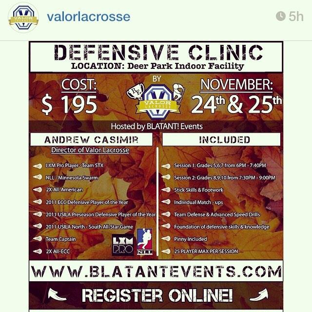 BlatantLacrosse's tweet photo. Register for the Defensive Clinic brought to you by @ValorLacrosse (November 24th and 25th) http://t.co/BPWmJLRhX9 http://t.co/Tepoj0DCKs