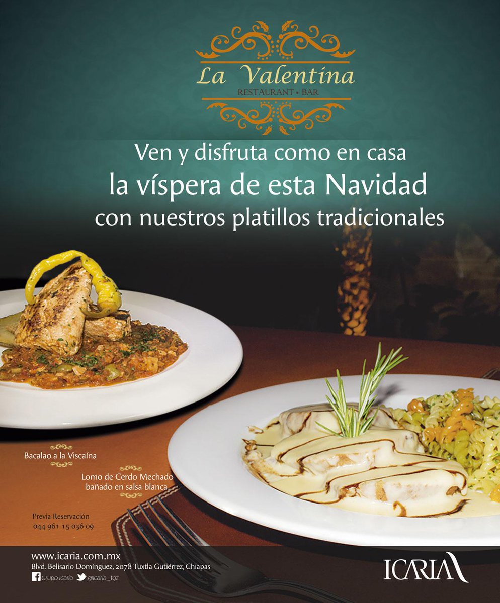 ICARIA_TGZ's tweet image. Ven y disfruta como en casa la víspera de esta #Navidad con nuestros platillos tradicionales. #LaValentina