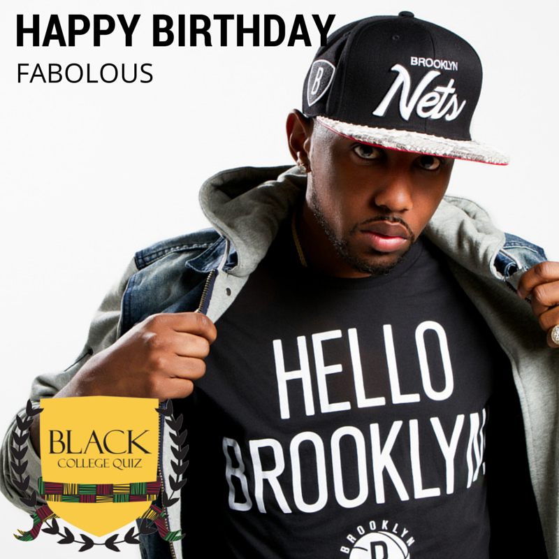 Happy Birthday Fabolous!  