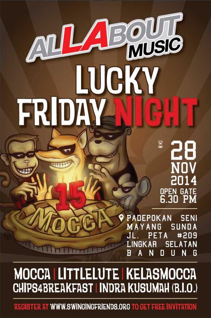 moccaofficial's tweet photo. Acara #LuckyFridayNight di @PS_MayangSunda GRATIS! Ayo ajak teman-teman kamu merayakan ulang tahun Mocca disana :) http://t.co/NQN1dDB22N
