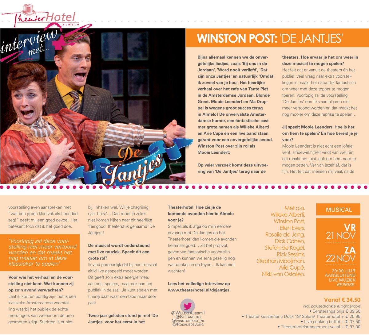 De oer Hollandse klassieker De Jantjes staat dit weekend in het theater. Wij spraken <a href="/winstonpost_nl/">Winston Post</a>.