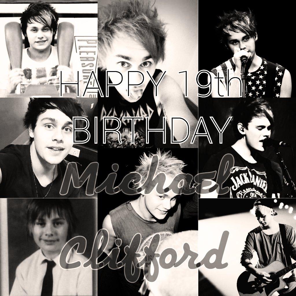 HAPPY 19TH BIRTHDAY MICHAEL GORDON CLIFFORD, I LOVE YOU AND YOUR BAND SO MUCH!!! :-) 