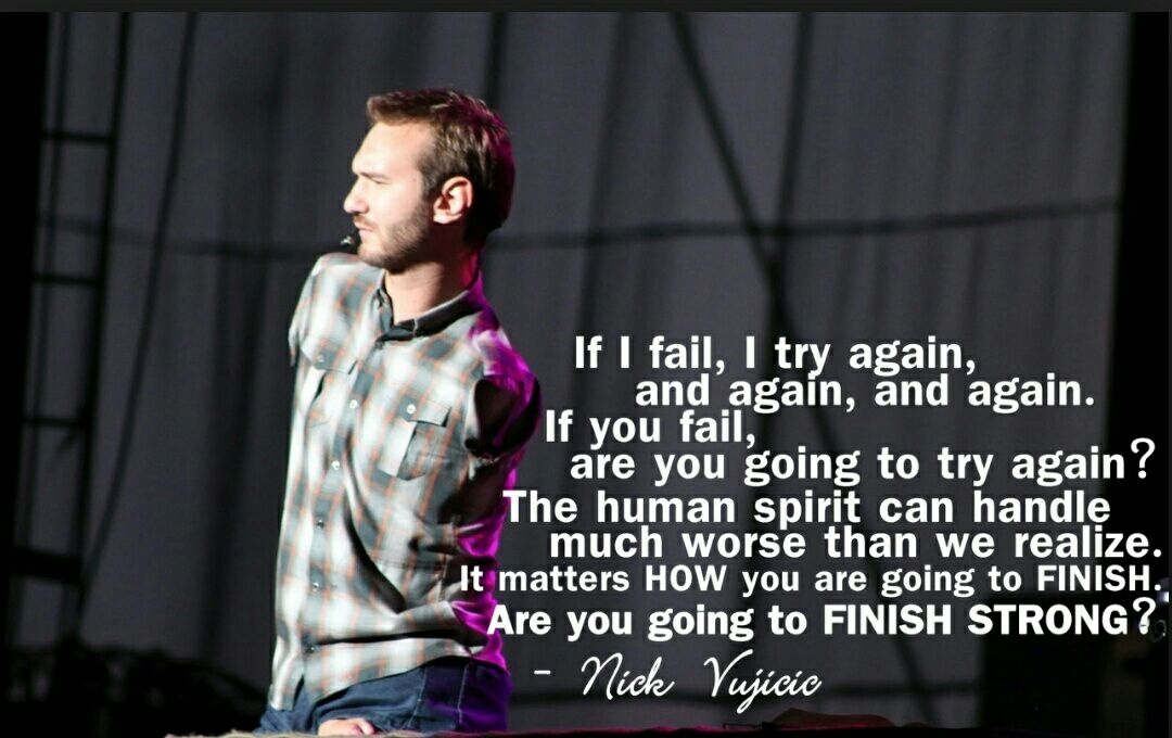 Happy birthday Nick Vujicic. 