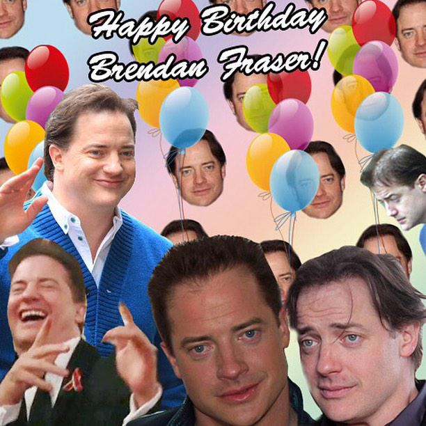   Happy Birthday Brendan Fraser! 