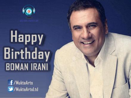 Happy Birthday to the versatile actor Boman Irani Sir!  