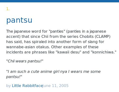 Urban Dictionary on X: @Hio_Kun_ pantsu: The japanese word for