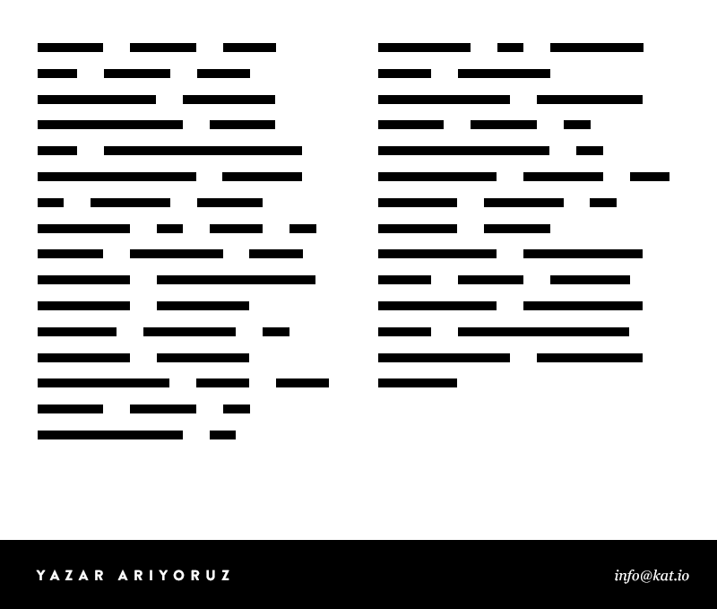 Sitemize katkıda bulunacak yazarlar arıyoruz. İletişim için: info@kat.io