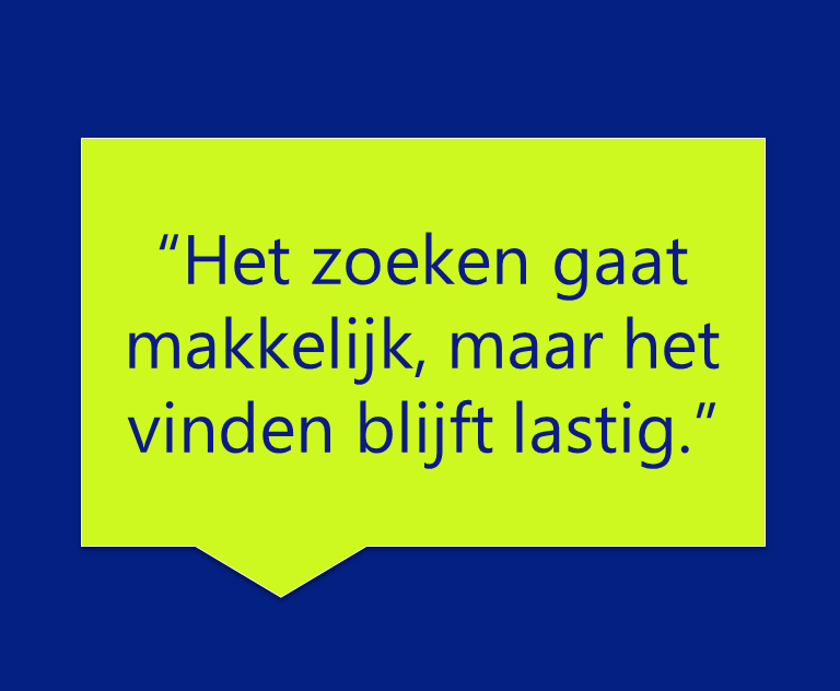 usabilitynl's tweet image. "Het zoeken gaat makkelijk, maar het vinden blijft lastig." En andere quotes van respondenten: usability.nl/2014/volgens-o…