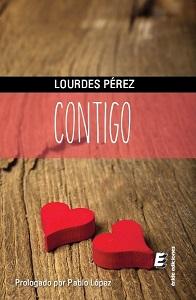 LouCadena100's tweet photo. Novedad editorial: "Contigo", de Lourdes Pérez.
http://t.co/0bxDZvT48F http://t.co/MmHGyjW4RR