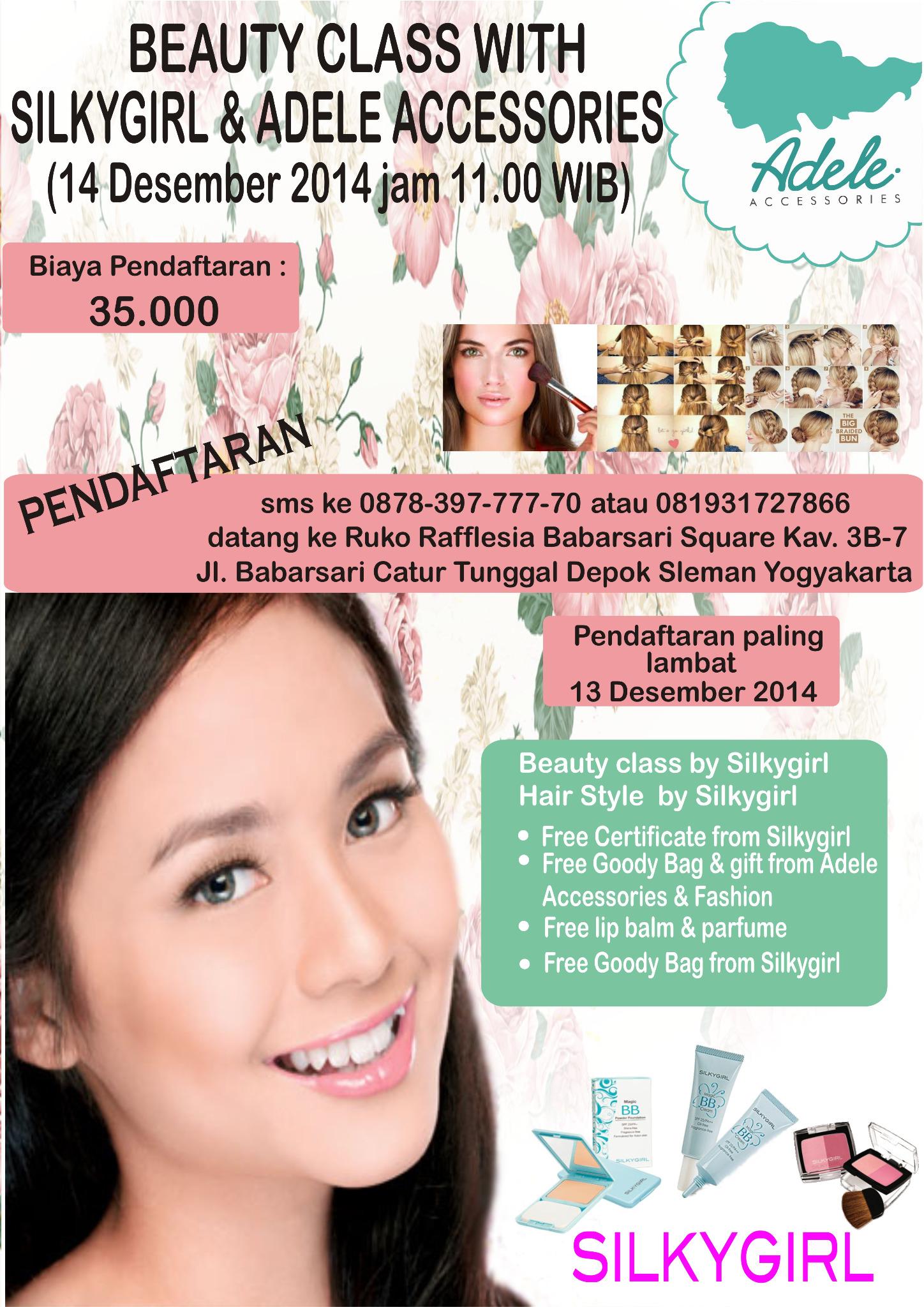 Adele Accessories Auf Twitter Beauty Class Adele With Silky Girl Utk Minggu Tgl 14 Desember Jam 11 00 Masih Ada Kuota 2 Orang Yah Http T Co T9jayjyvna