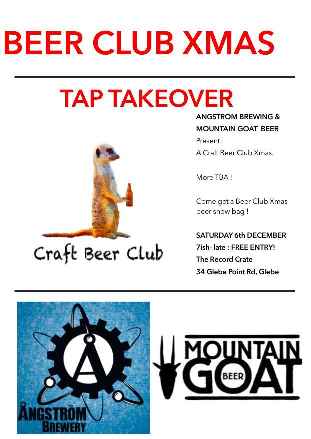 Beer Club Xmas <a href="/AngstromBrewing/">Angstrom Brewing</a> &amp; <a href="/goatbeer/">Mountain Goat Beer</a> tap takeover Sat 6/12/14 free entry, beer showbags optional <a href="/crateglebe/">The Record Crate</a> !