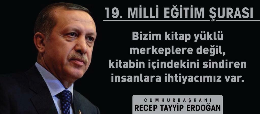 Reis, bugün milli eğitim şurasına katıldı