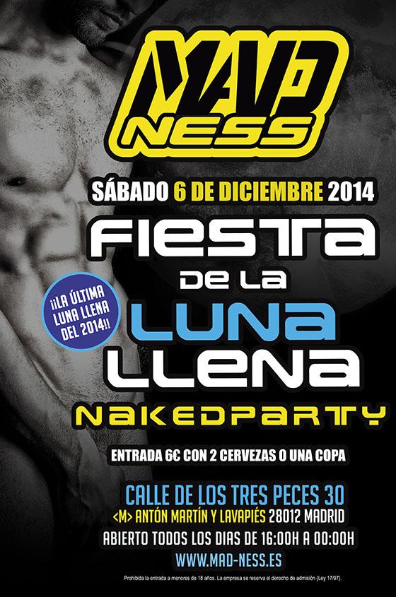 Como cada mes, Fiesta de la Luna Llena en Mad-Ness. Sábado 6 de diciembre 2014 de 16h00 hasta las 00h00. #Lavapiés