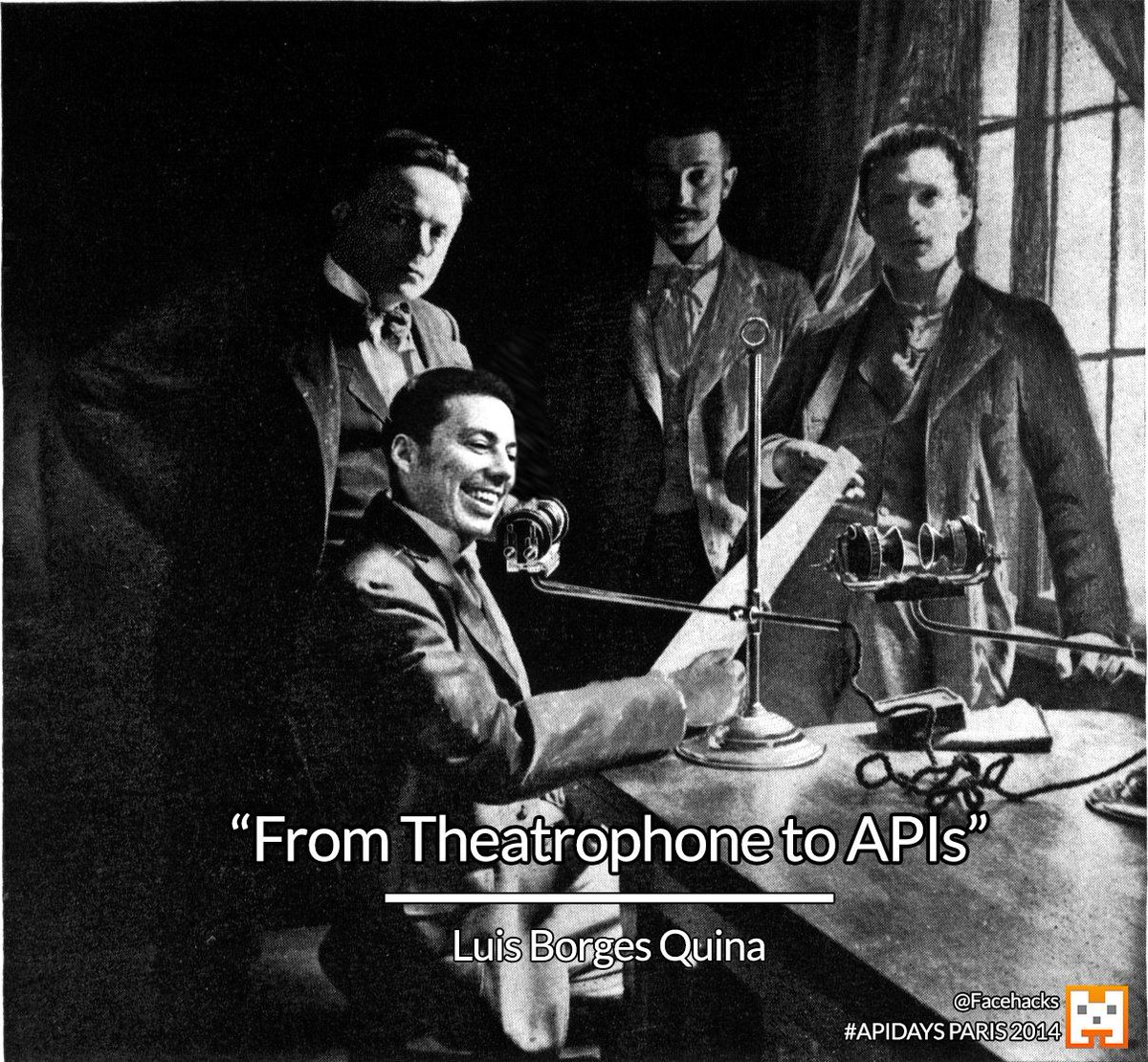 Facehacks's tweet photo. "From Theatrophone to APIs" by @QuinaLuis from @apidaze at #APIdays http://t.co/wXMkmeHvpz