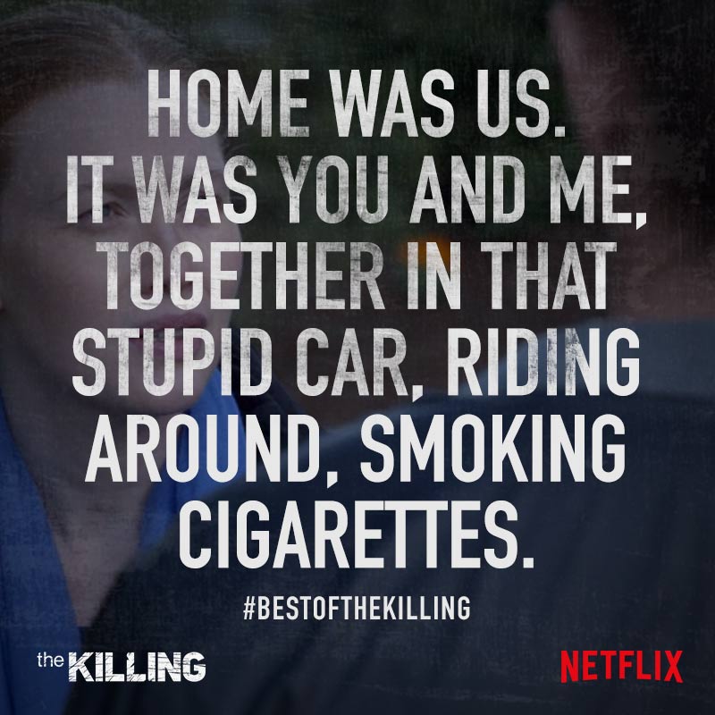 The Killing On Twitter I Think That Was Everything The Fans Were