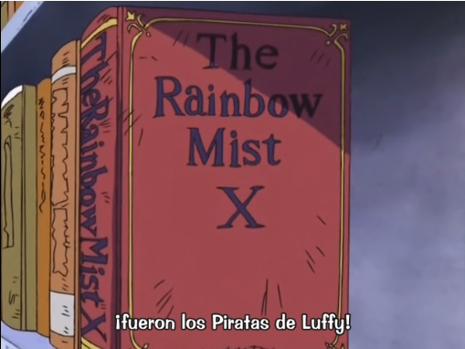 One Piece Mashirobakuman Saga Rainbow Mist Episodios 139 143 Este Momento En El Capitulo Final