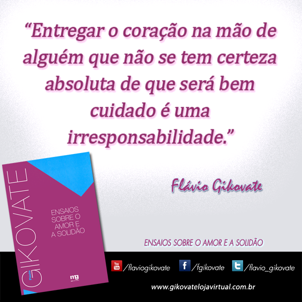 Frases que mostram alguns detalhes do meu livro Ensaios sobre o Amor e a Solidão (Saiba mais: bit.ly/1CzhG95)