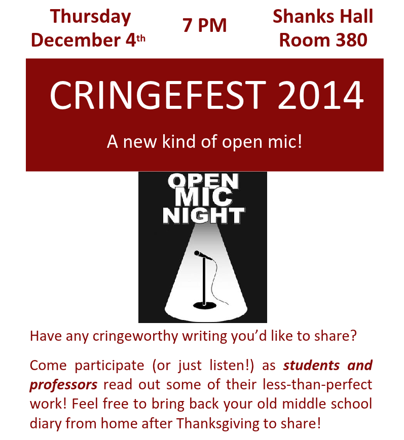 VTenglish's tweet photo. Cringefest 2014! Come share your cringeworthiest writing. Thursday Dec 4, 7:00 p.m., Shanks 380. #VTenglish http://t.co/jbJmrDJjJr