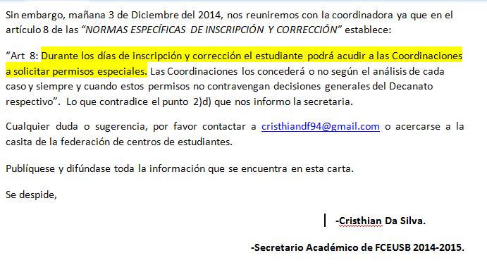 CristhianDaS's tweet photo. Información importante para los estudiantes que desean hacer corrección de inscripción de CB @FCEUSB @CohorteV http://t.co/aRDBdQFvUZ