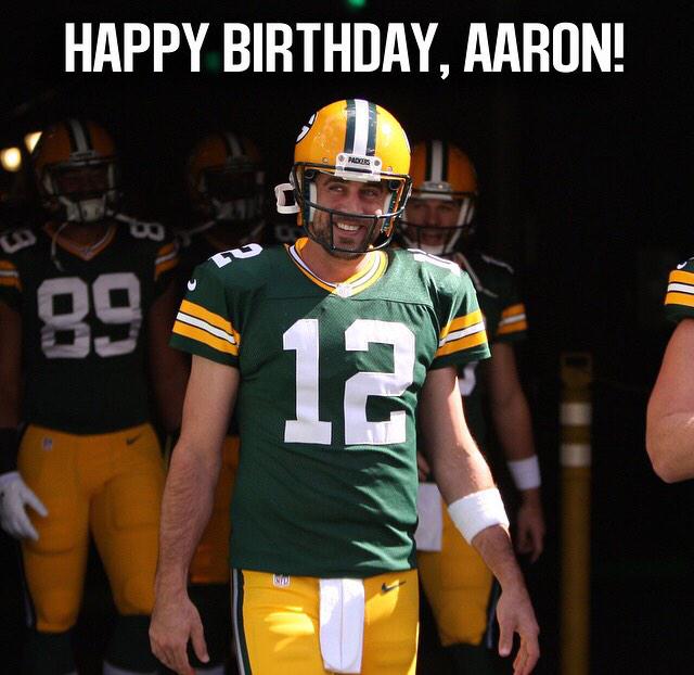 Happy Birthday Aaron Rodgers!!!!!!   