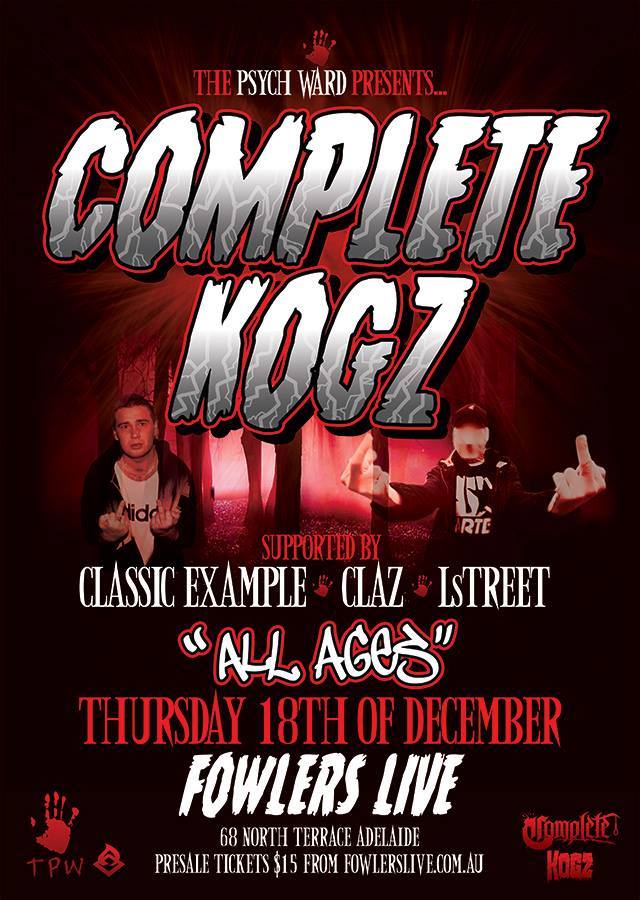 Completeperth's tweet image. Myself &amp;amp; Kogz are doing an all ages show in Adelaide this month! Check out the flyer for details!