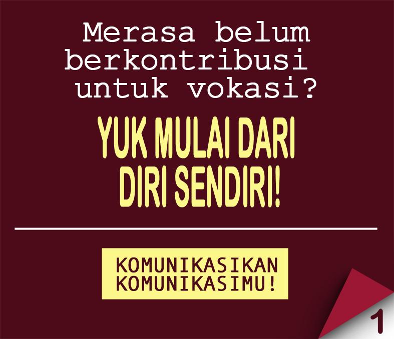 Oleh krn itu, saya mngajak anda semua utk brsatu suara, mndukung, &amp; brgerak demi mewujudkan <a href="/HMVokomUI/">HM Vokasi Komunikasi</a> yg lebih baik.
