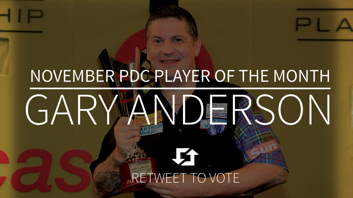 #PDCPOTM: Retweet to vote for Gary Anderson as your PDC Player of the Month for November.