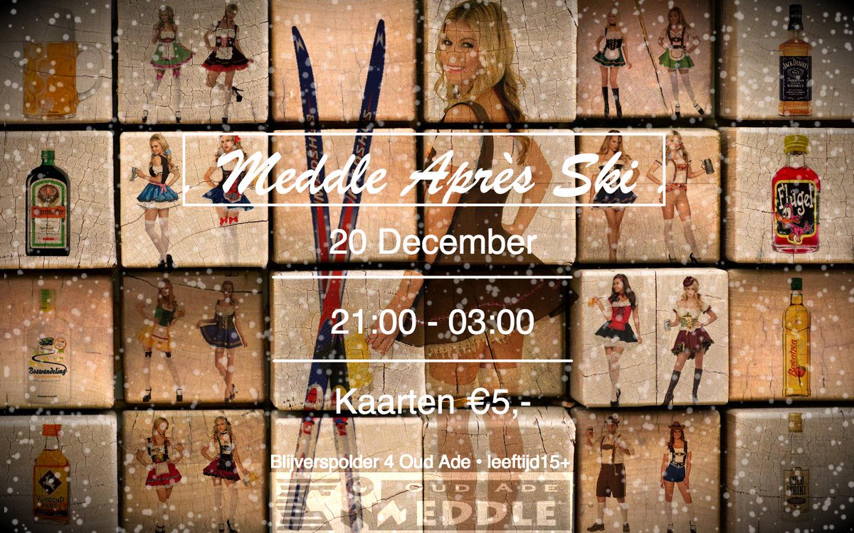 JsMeddle's tweet image. Het is buiten ijskoud. Tijd dus voor Après Ski! 20 December geht es los! kaartverkoop begint binnenkort! #heerlijk