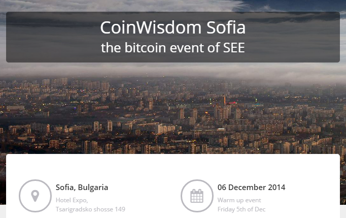 BitcoinGarden's tweet photo. #CoinWisdom | Bitcoin Conference | Sofia, Bulgaria | December 5-6, 2014 | http://t.co/69JuLQfKnt tnx @Bitcoin http://t.co/363qygL9wN