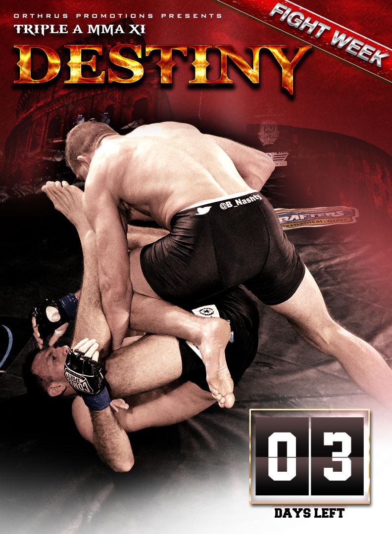 TripleA_MMA's tweet photo. THE COUNTDOWN CONTINUES: 3 DAYS UNTIL Triple A MMA XI DESTINY ON December 6th! Get your tix at http://t.co/OPWcuNtIR1 http://t.co/TX6j1NHd6i