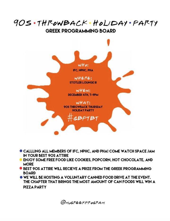 mugreekprogram's tweet image. Check out our 90s Holiday Party tomorrow! @PhiKaps_Mizzou @MizzouPiKapp @SigmaChiXiXi @MizzouSigmaNu @mizzousigep
