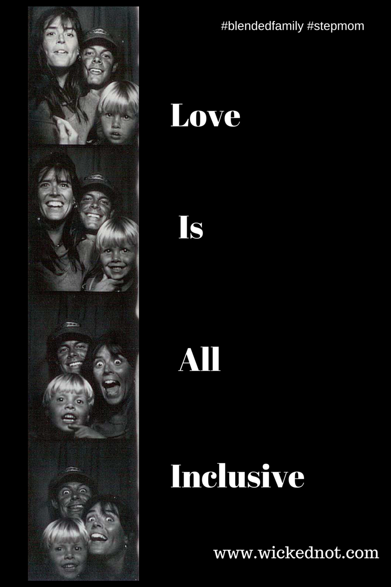 WickedNot's tweet photo. Love is All Inclusive. #Live #Laugh #Love #Life #stepmom #blendedfamily #wickednot http://t.co/g7oY3rGQHI