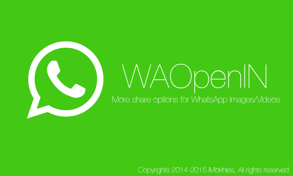 iMokhles's tweet photo. اداة #WAOpenIN
هي الاداة الاخير لاسبوع الادوات الخاصة :)
لفتح صور و فيديوهات الواتس اب المستلمه للتطبيقات الاخري :) http://t.co/ICksN3NHlV