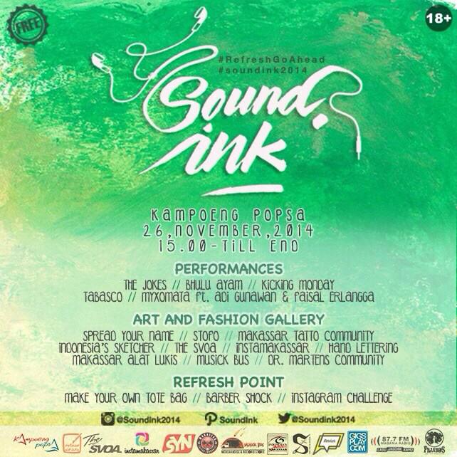 SoundInk 2014! Rabu 26 November 2014 @ Kampoeng Popsa #nextgig