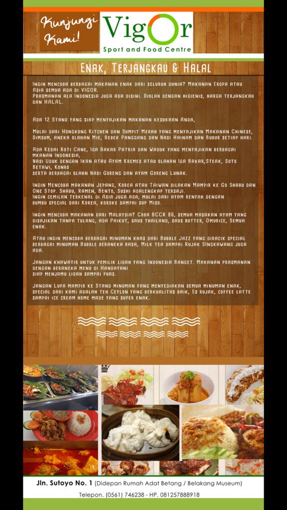 <a href="/DorksPTK/">Dorks Pontianak</a> Semoga sukses diweekendnya.Makan diVIGOR aja.Ada 12stand. Enak terjangkau halal dan ada hadiah